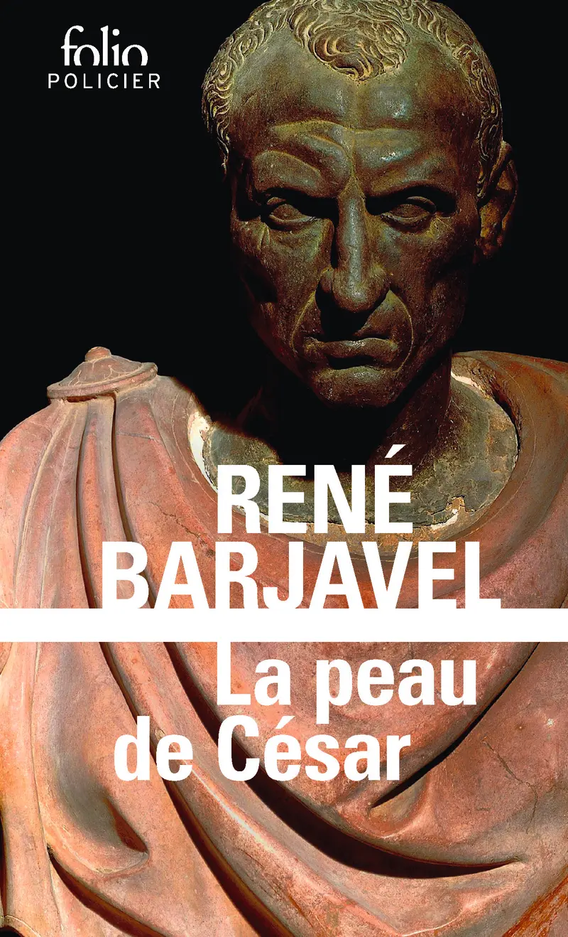La peau de César - René Barjavel