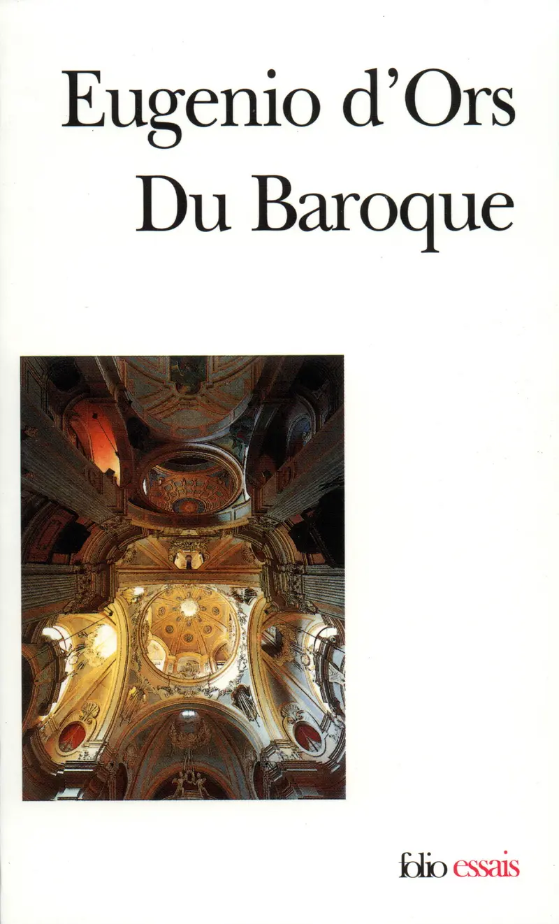 Du Baroque - Eugenio D'Ors