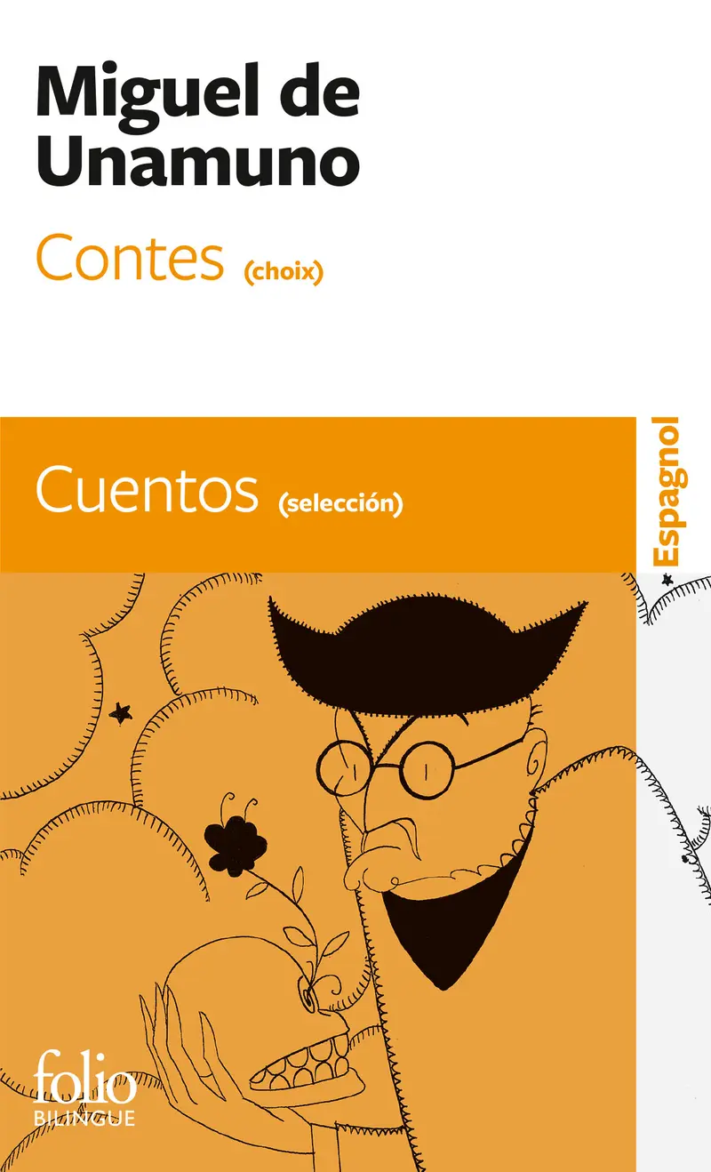 Contes (choix)/Cuentos (selección) - Miguel de Unamuno