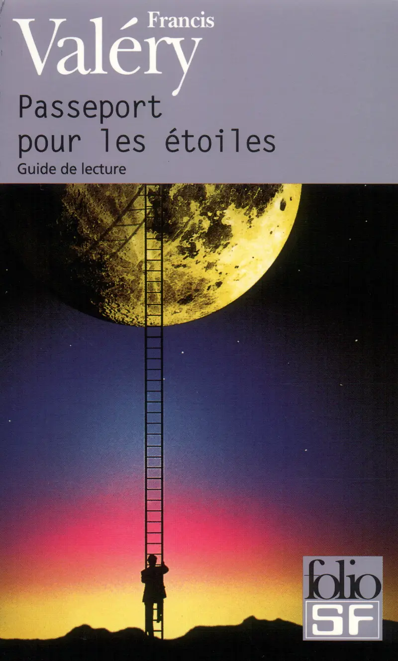 Passeport pour les étoiles - Francis Valéry