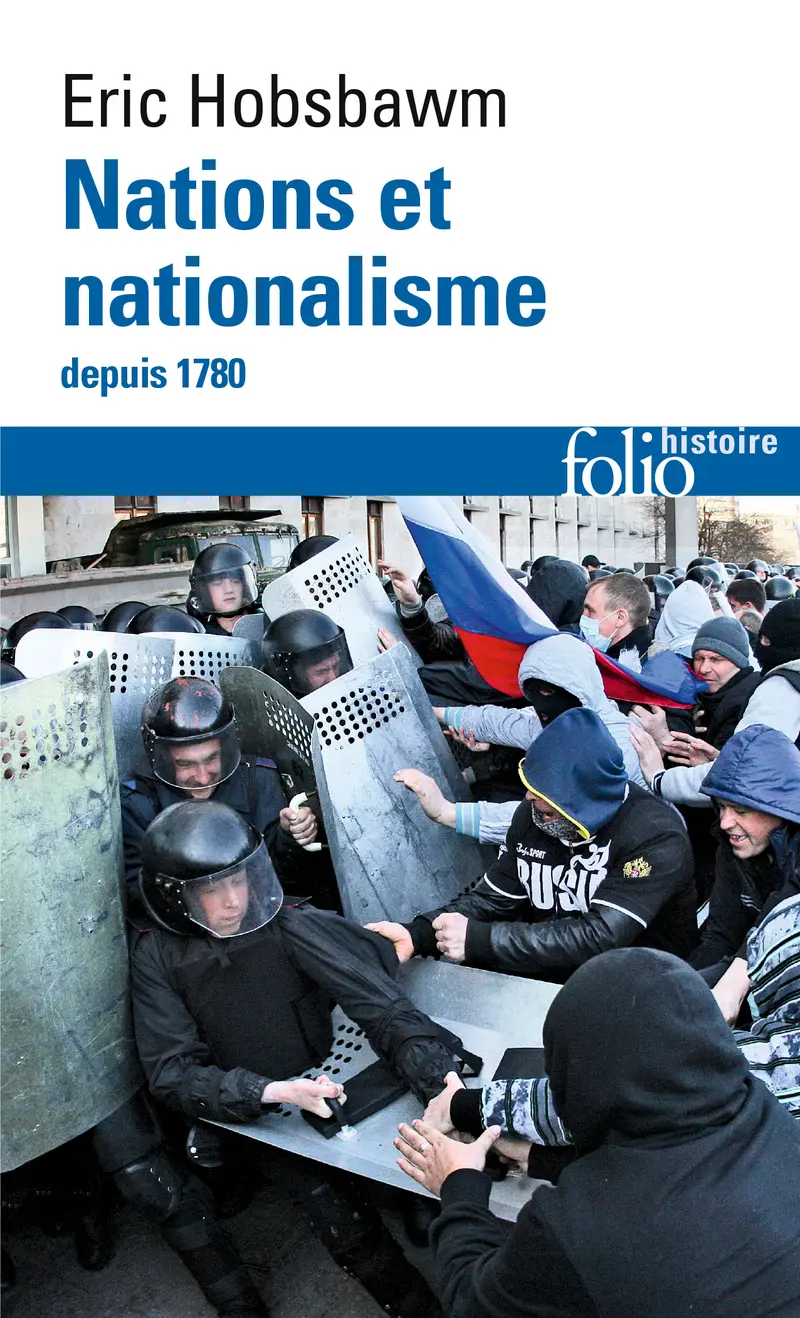 Nations et nationalisme depuis 1780 - Eric Hobsbawm