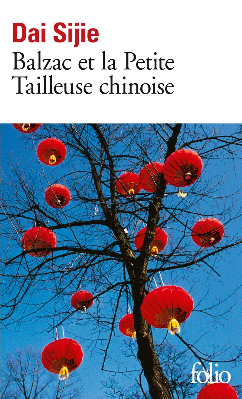 Balzac et la Petite Tailleuse chinoise - Dai Sijie