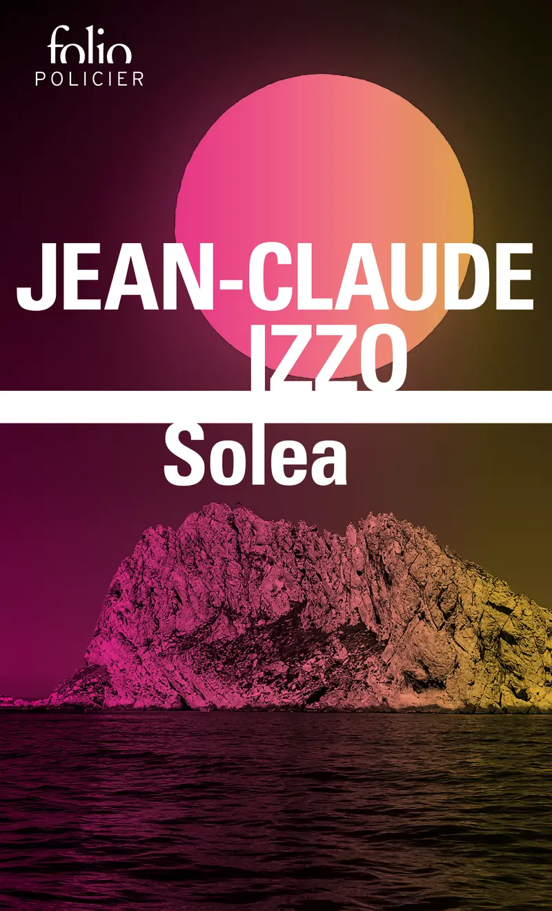 Solea - Jean-Claude Izzo