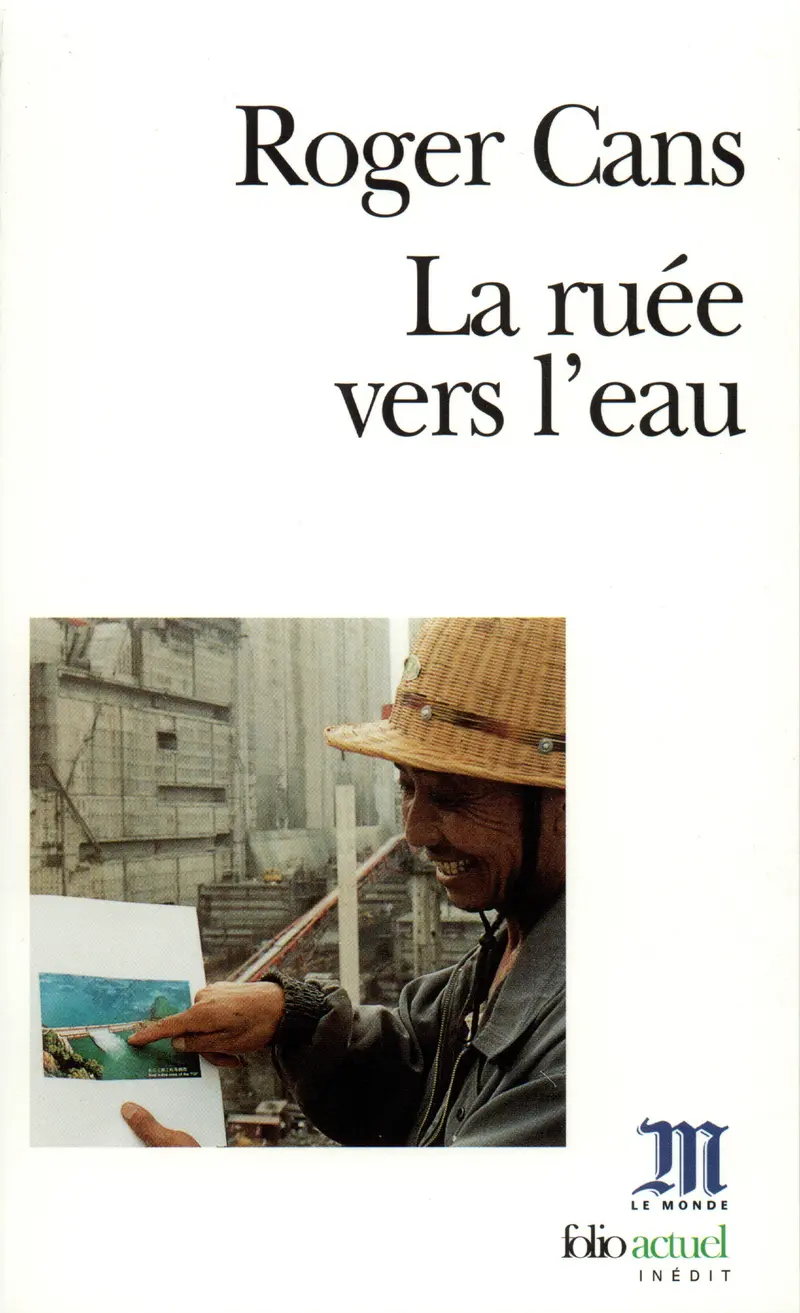 La Ruée vers l'eau - Roger Cans