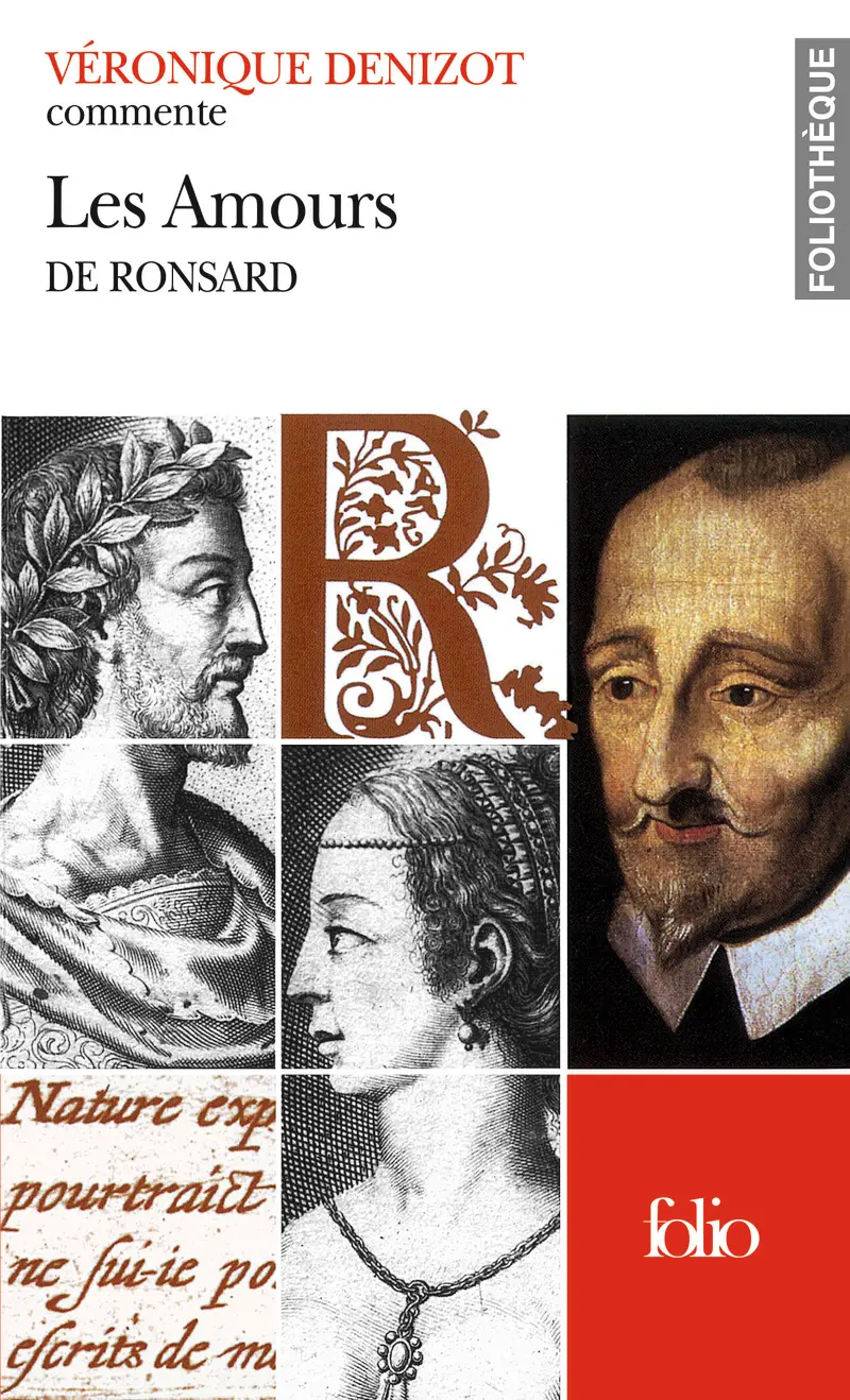 Les Amours de Ronsard (Essai et dossier) - Véronique Denizot
