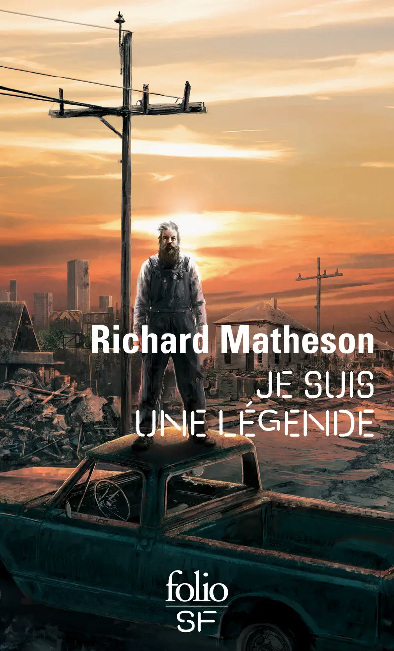 Je suis une légende - Richard Matheson