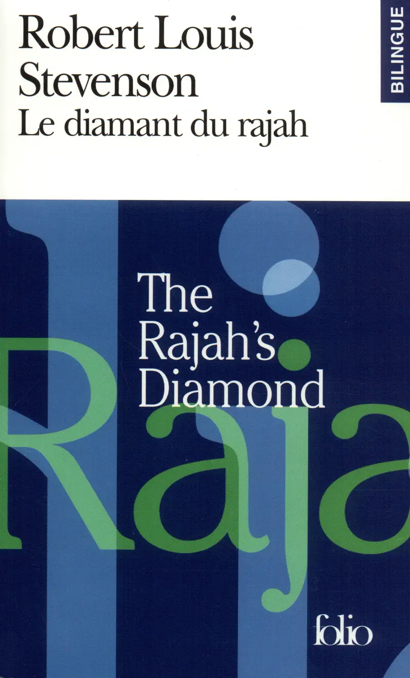 Le Diamant du rajah/The Rajah's Diamond - Robert Louis Stevenson