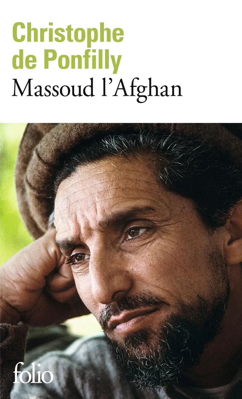 Massoud l'Afghan - Christophe de Ponfilly