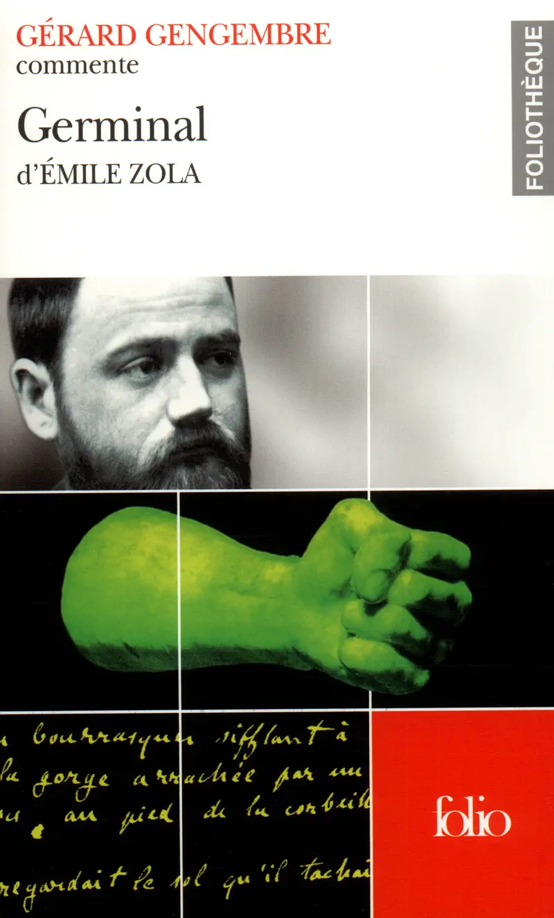 Germinal d'Émile Zola (Essai et dossier) - Gérard Gengembre
