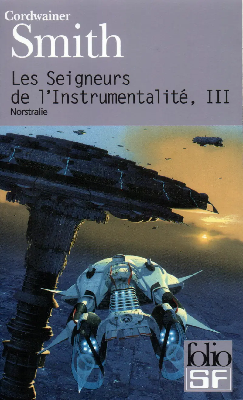 Les Seigneurs de l'Instrumentalité - Cordwainer Smith - Anthony R. Lewis