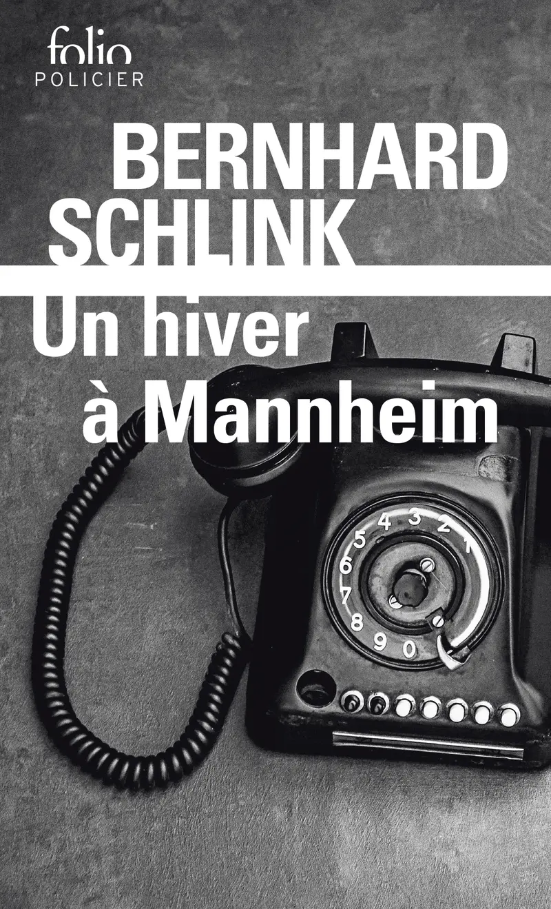 Un hiver à Mannheim - Bernhard Schlink