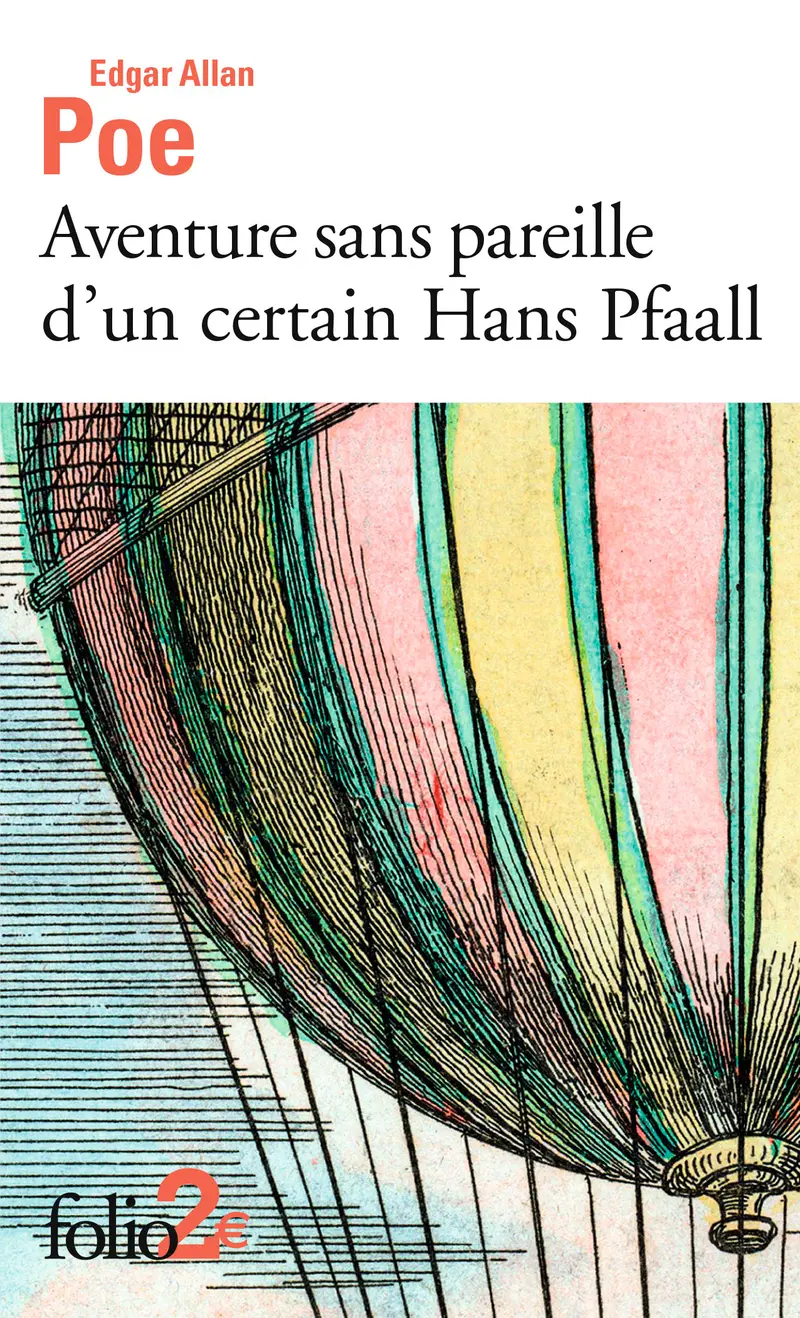 Aventure sans pareille d'un certain Hans Pfaall - Edgar Allan Poe