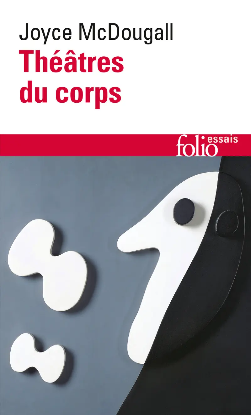 Théâtres du corps - Joyce McDougall