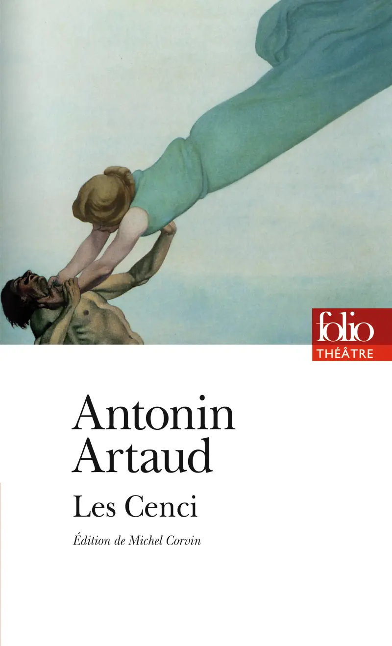 Les Cenci - Antonin Artaud