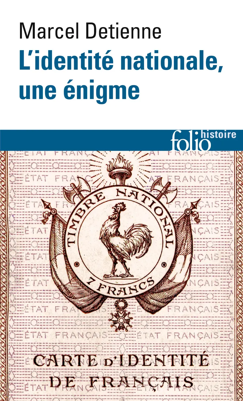 L'identité nationale, une énigme - Marcel Detienne