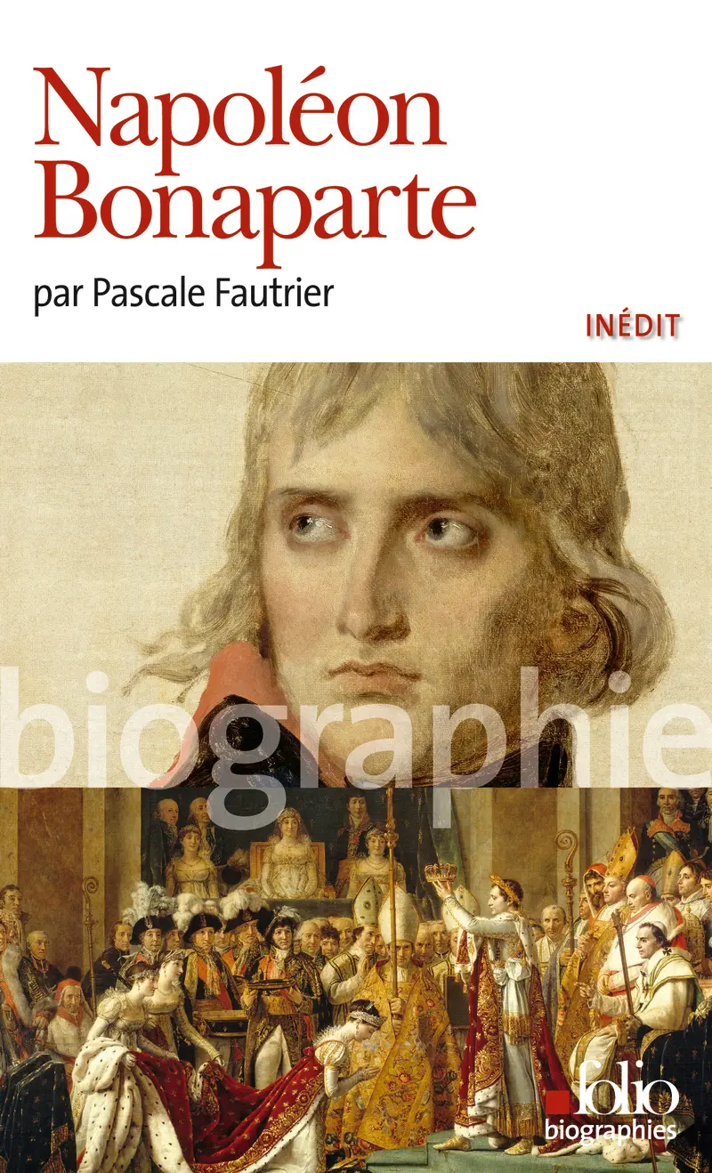 Napoléon Bonaparte - Pascale Fautrier