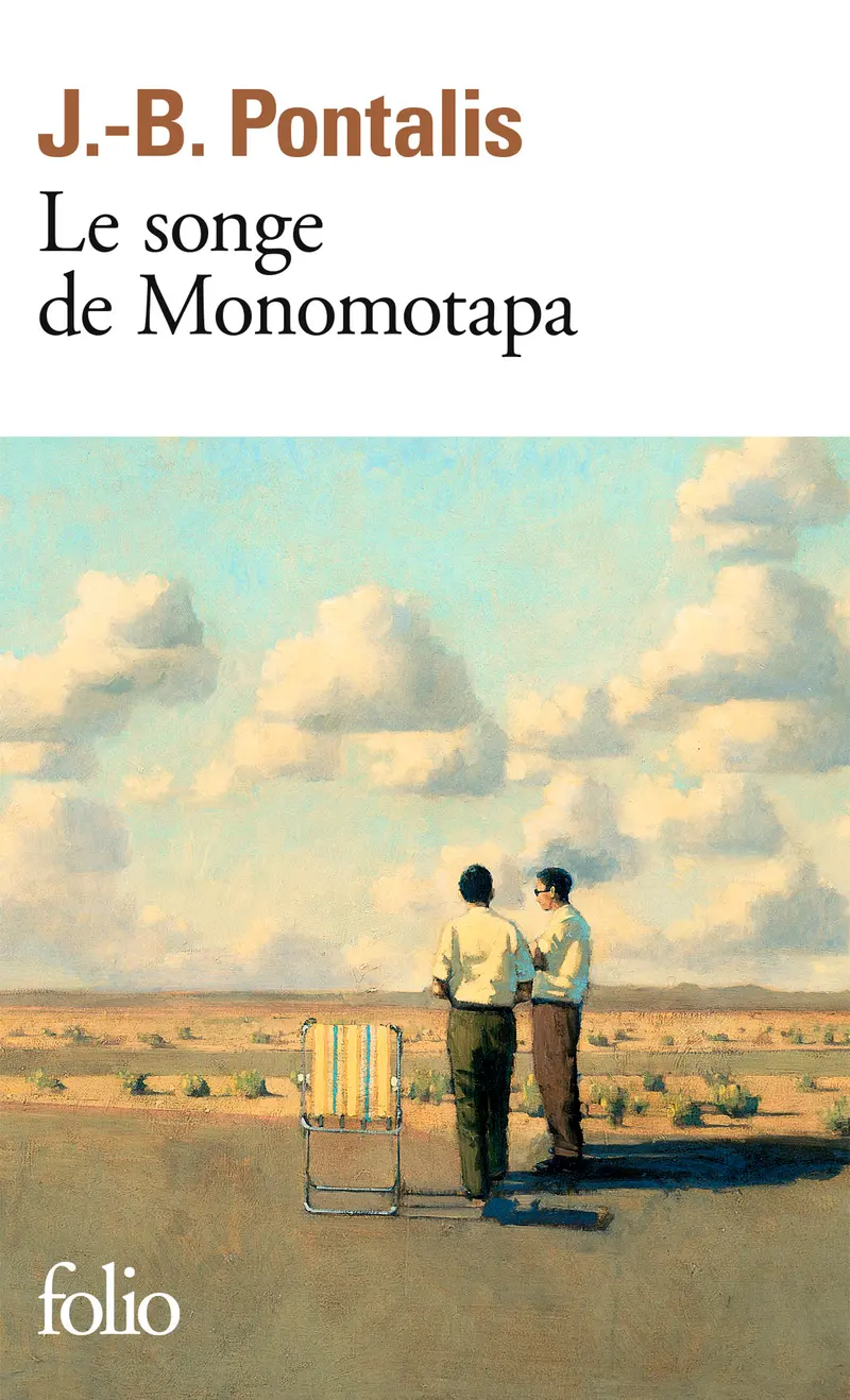 Le songe de Monomotapa - J.-B. Pontalis