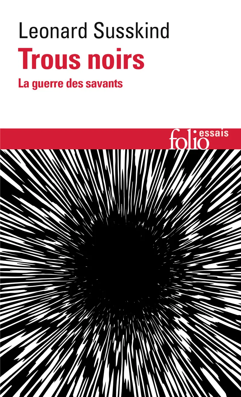 Trous noirs - Leonard Susskind