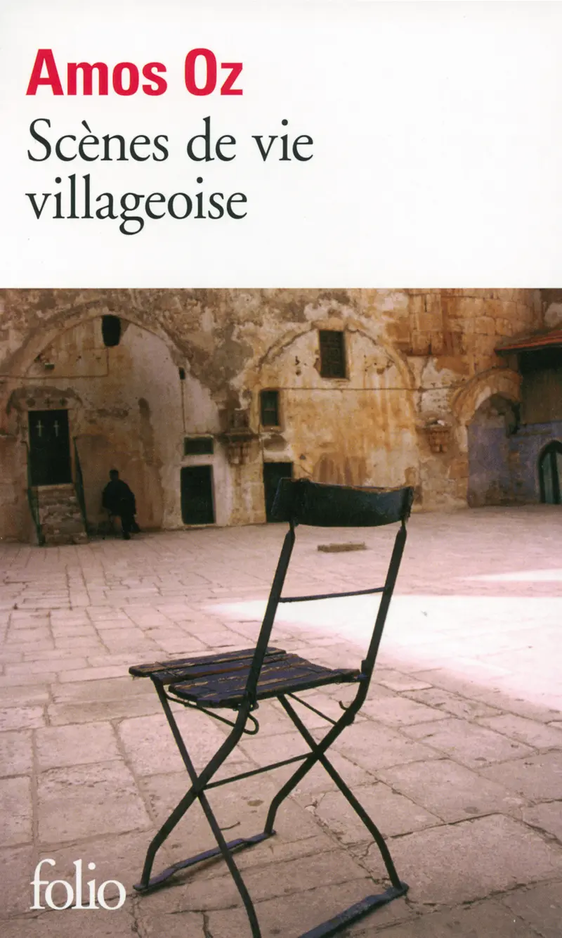 Scènes de vie villageoise - Amos Oz