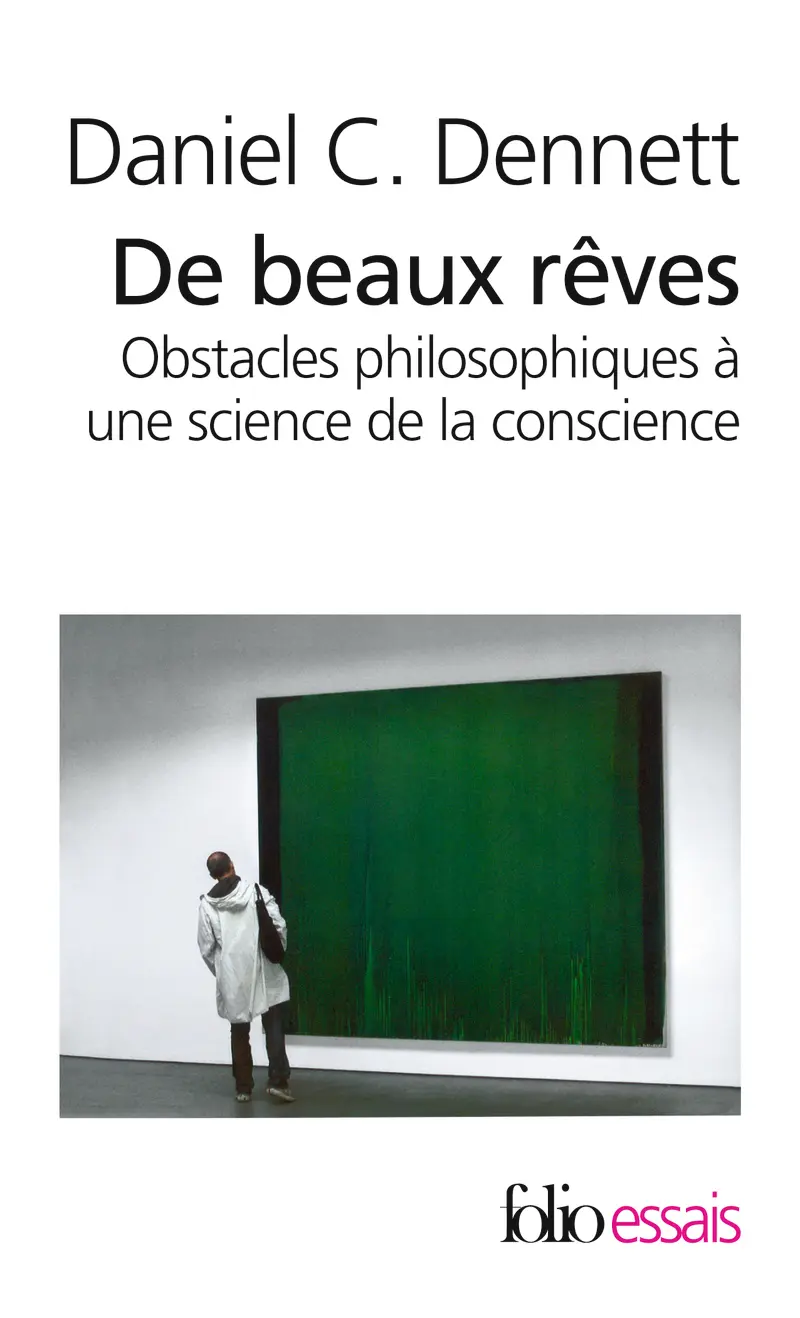 De beaux rêves - Daniel C. Dennett