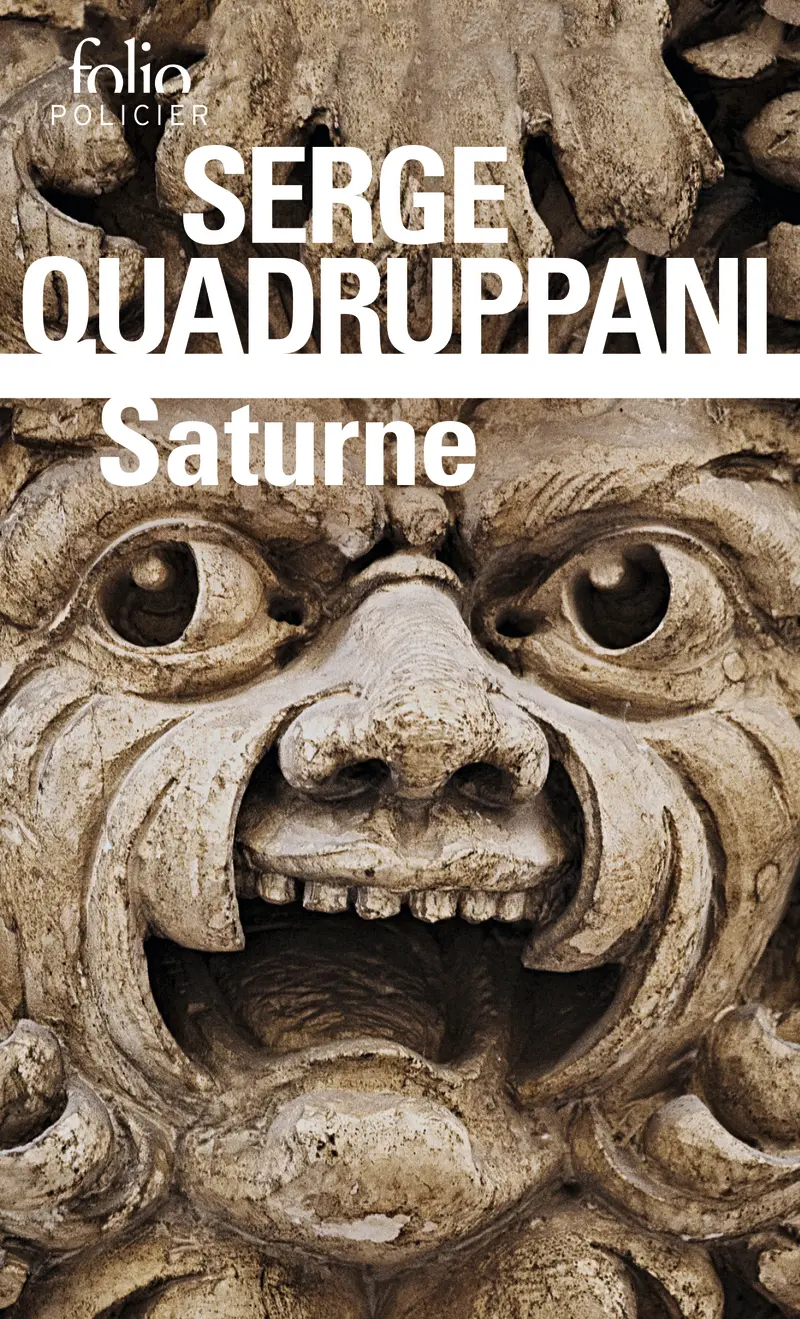 Saturne - Serge Quadruppani