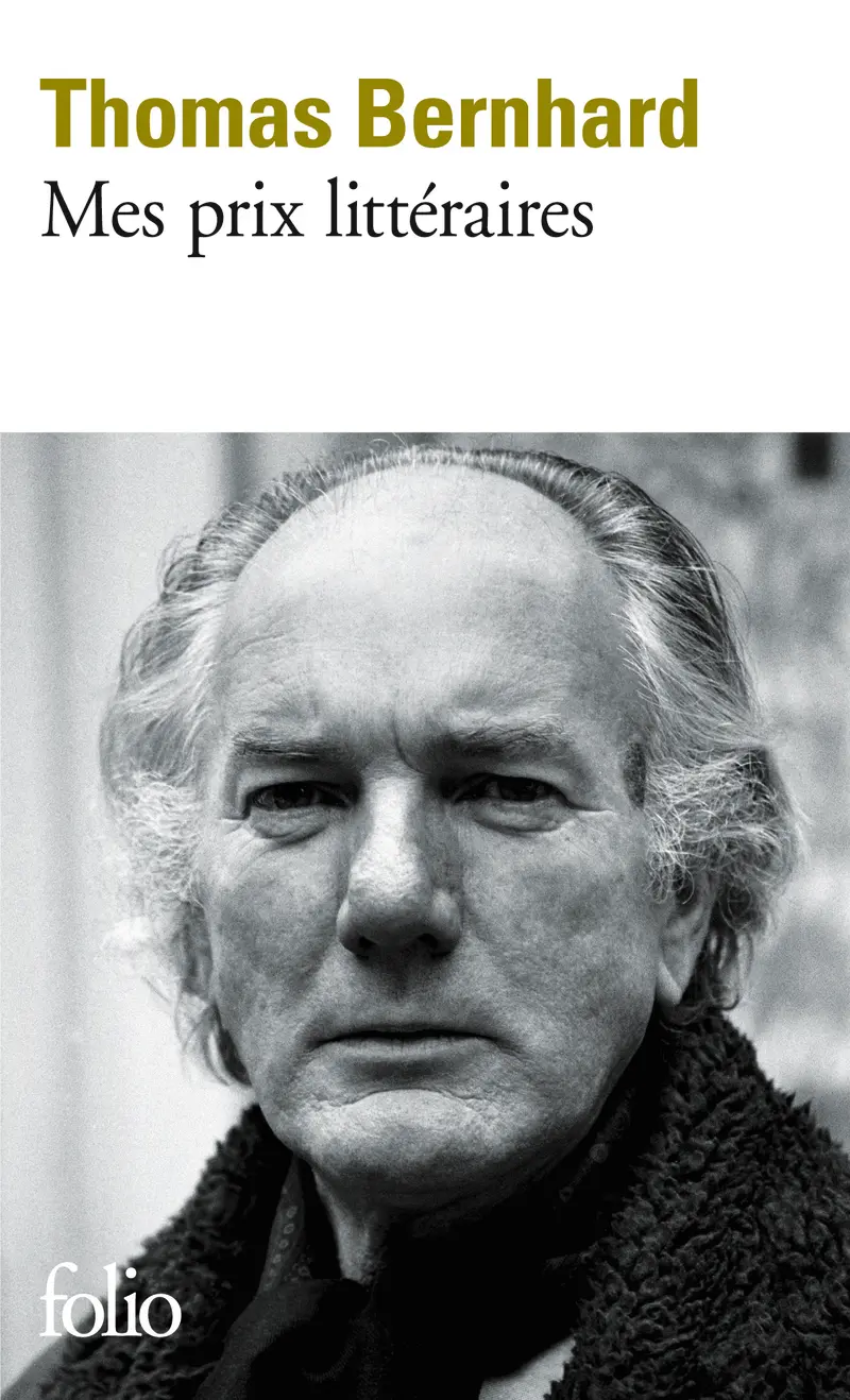 Mes prix littéraires - Thomas Bernhard