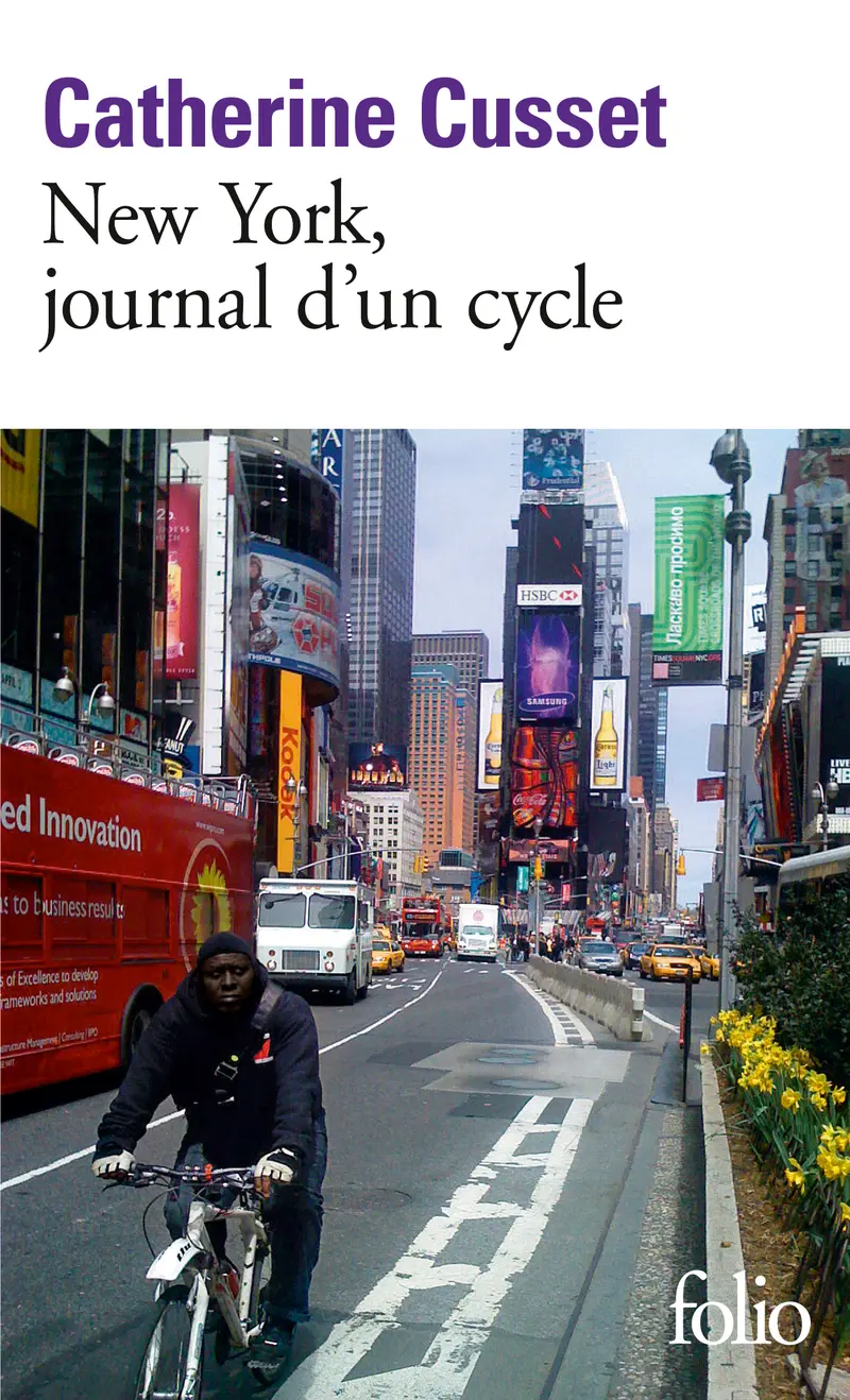 New York, journal d'un cycle - Catherine Cusset