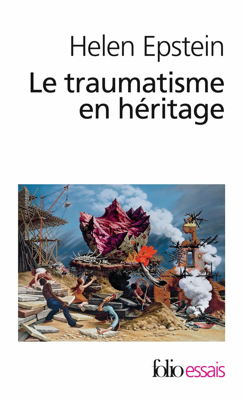 Le traumatisme en héritage - Helen Epstein