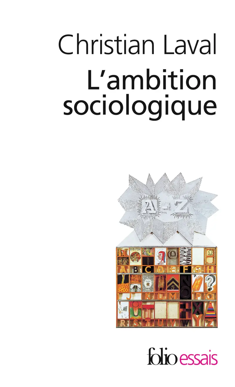 L'ambition sociologique - Christian Laval