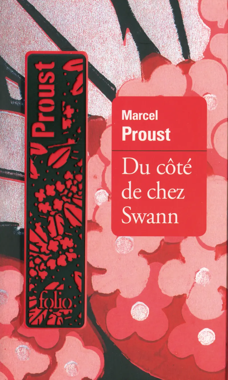 Du côté de chez Swann - Marcel Proust