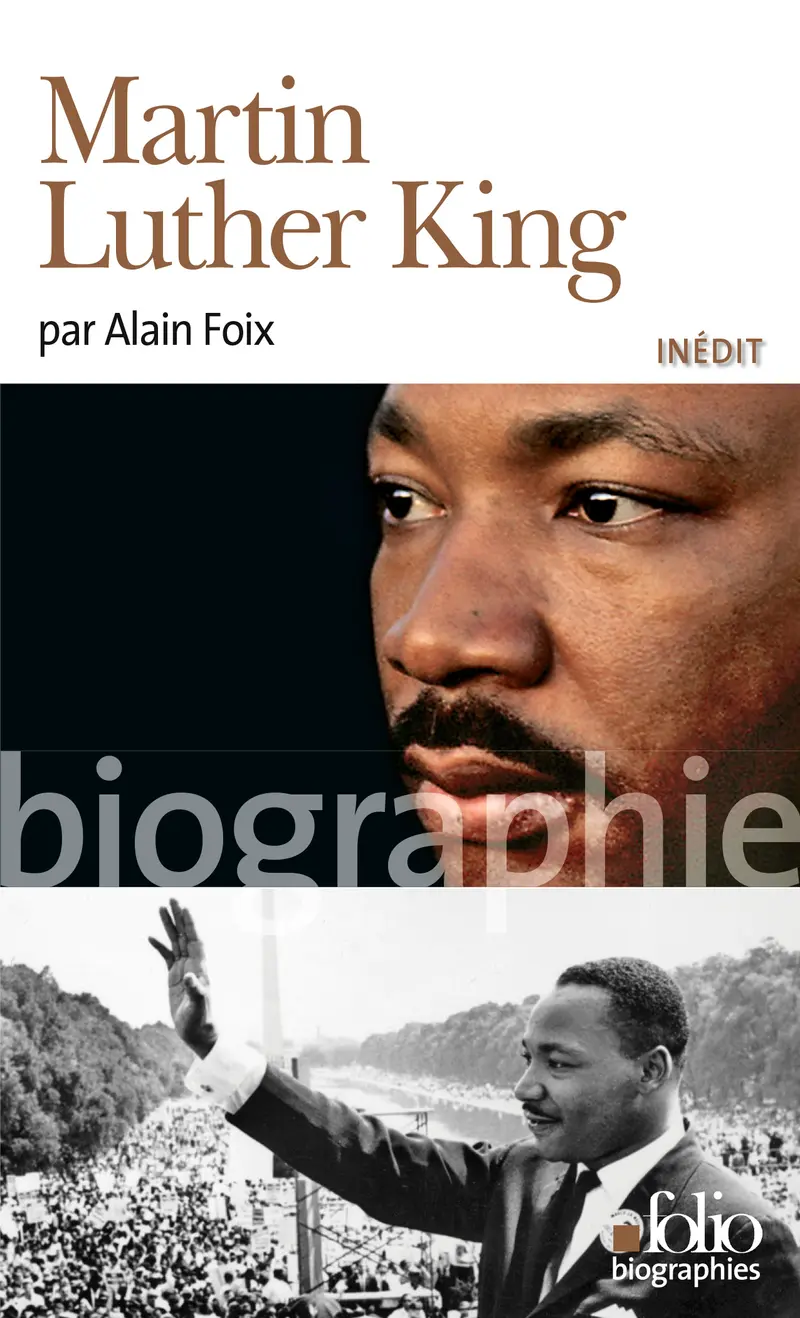 Martin Luther King - Alain Foix