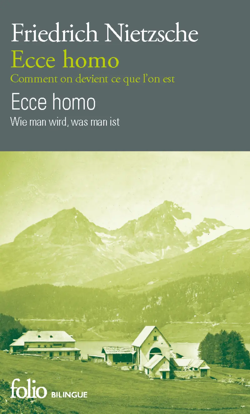 Ecce homo/Ecce homo - Friedrich Nietzsche