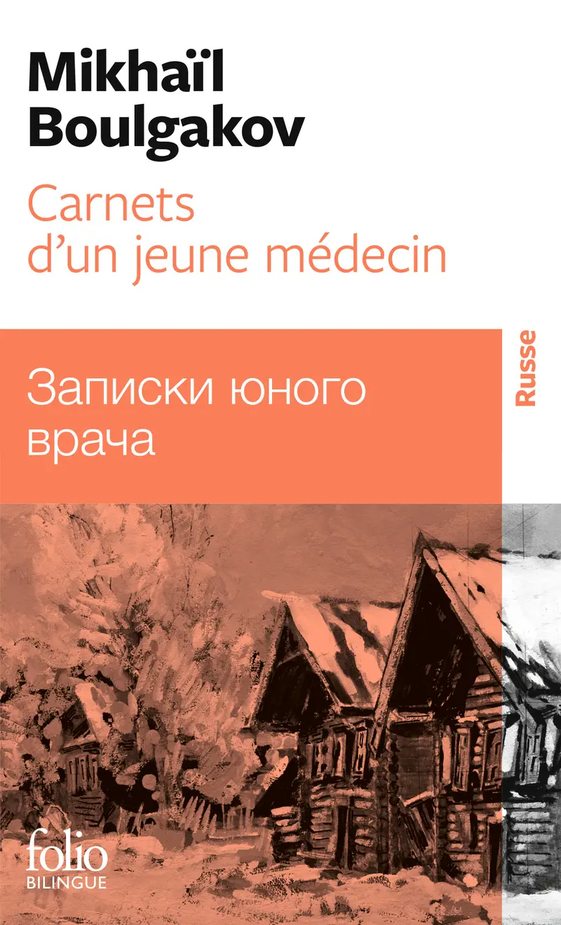 Carnets d'un jeune médecin - Mikhaïl Boulgakov
