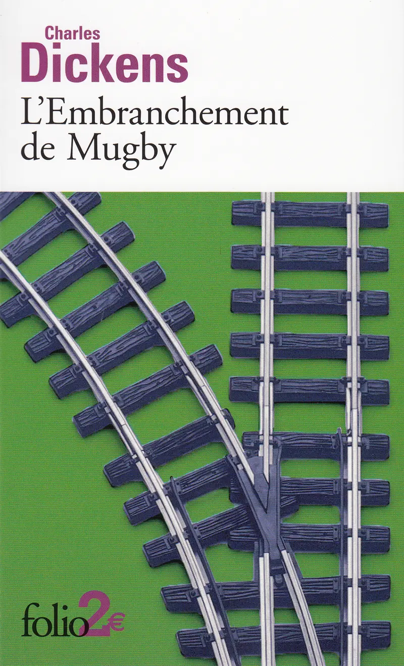 L'Embranchement de Mugby - Charles Dickens