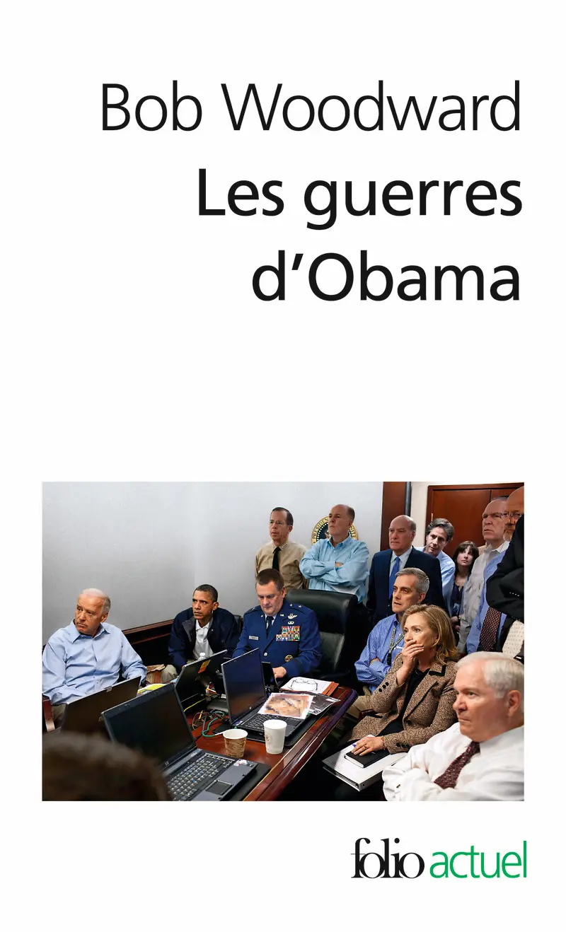 Les guerres d'Obama - Bob Woodward