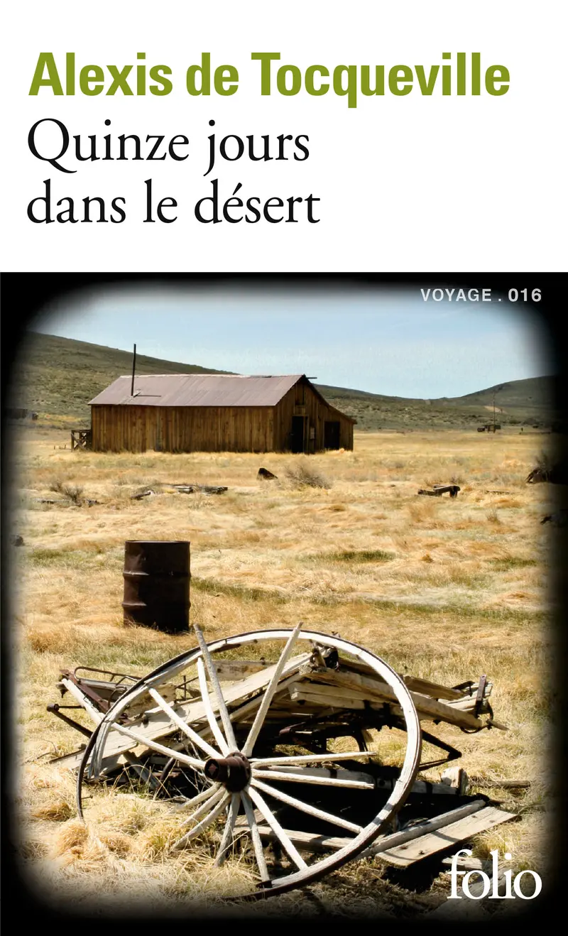 Quinze jours dans le désert - Alexis de Tocqueville
