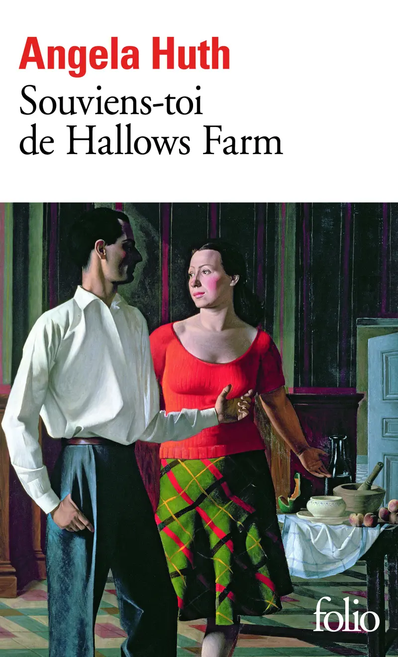 Souviens-toi de Hallows Farm - Angela Huth