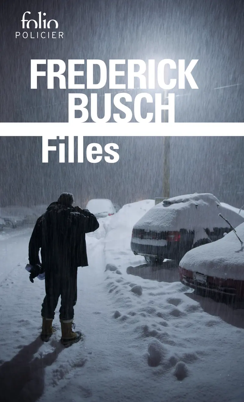 Filles - Frederick Busch