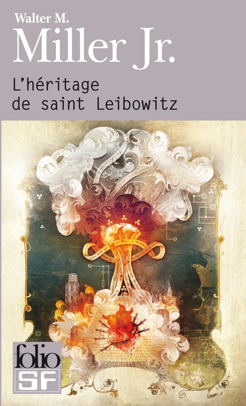 L'héritage de saint Leibowitz - Walter M. Miller Jr.