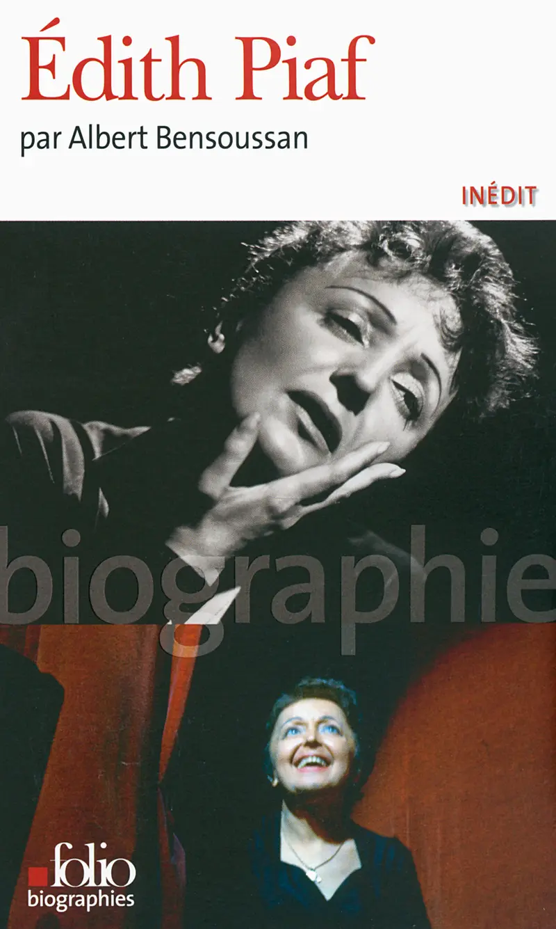 Édith Piaf - Albert Bensoussan