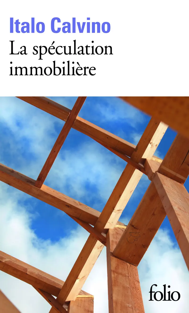 La spéculation immobilière - Italo Calvino