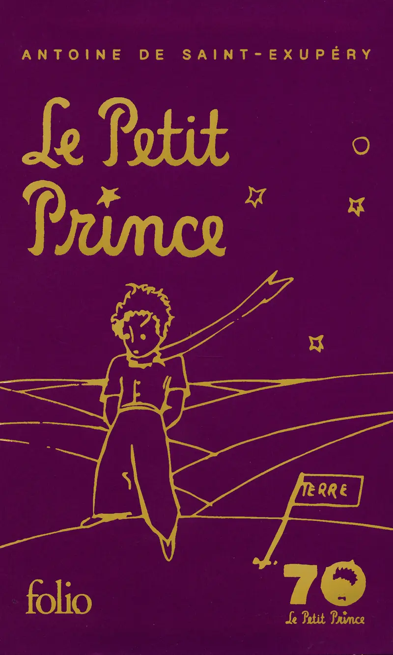 Le Petit Prince suivi de Naissance d'un prince - Antoine de Saint-Exupéry