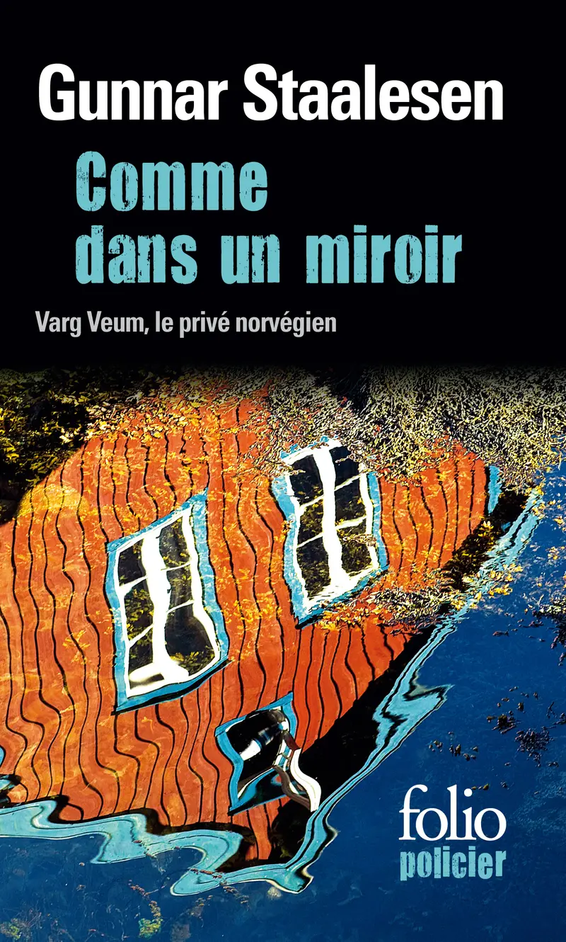 Comme dans un miroir - Gunnar Staalesen