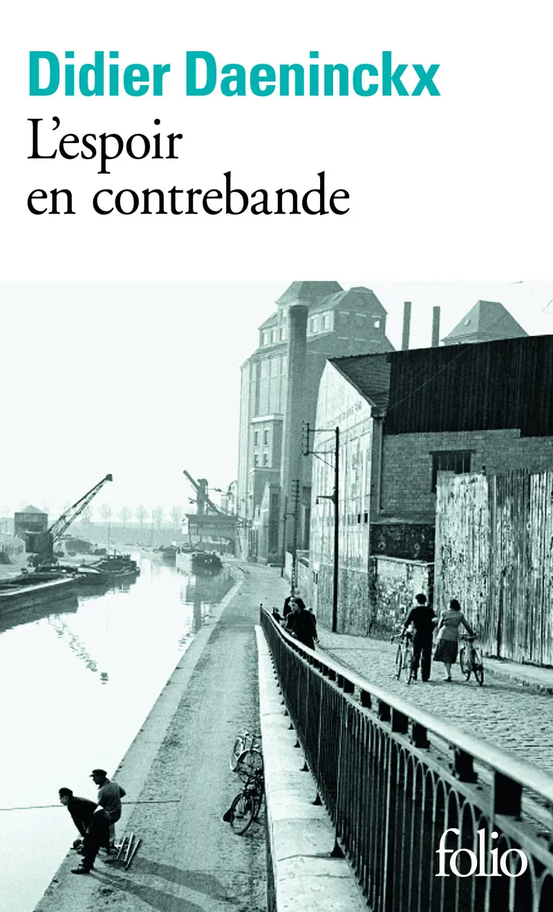 L'espoir en contrebande - Didier Daeninckx
