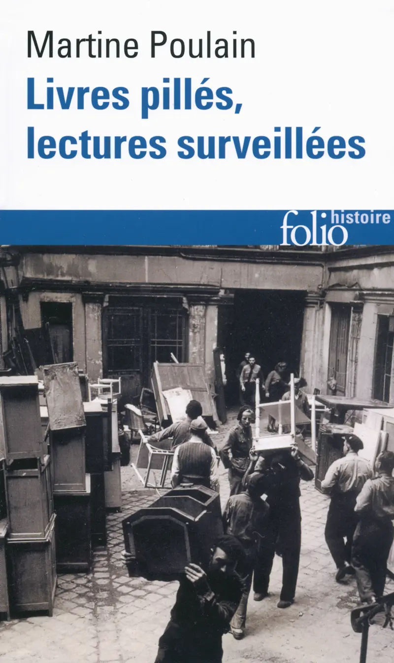 Livres pillés, lectures surveillées - Martine Poulain