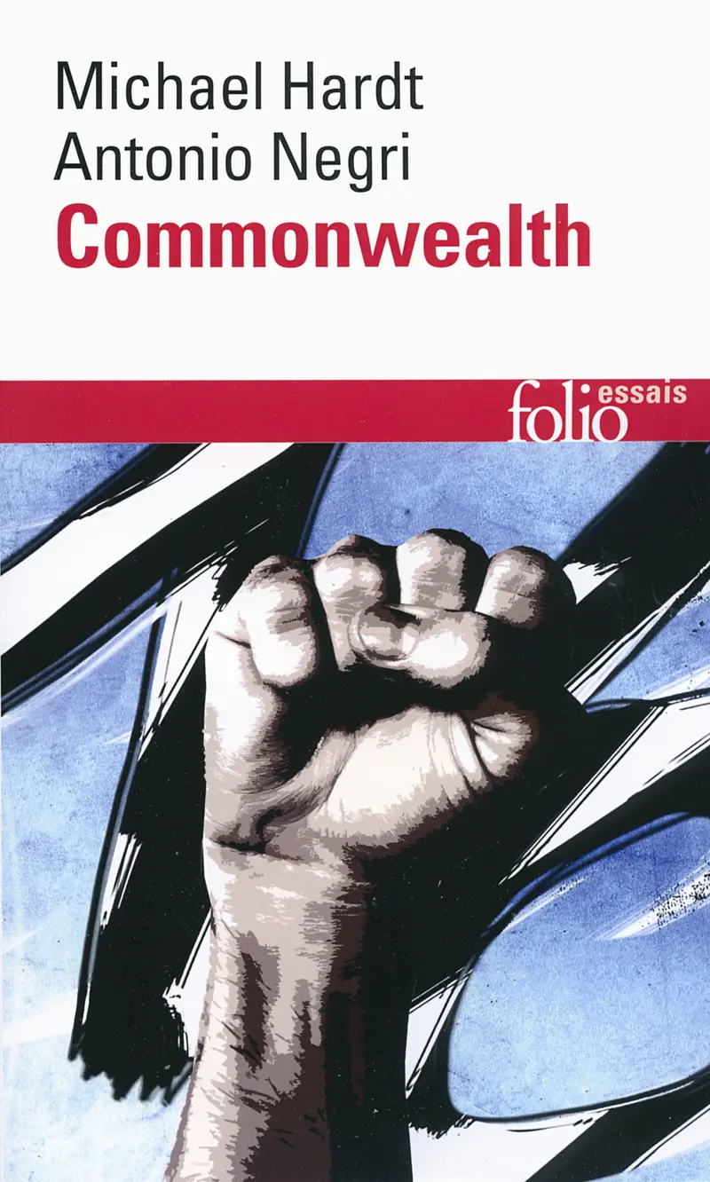 Commonwealth - Michael Hardt - Antonio Negri