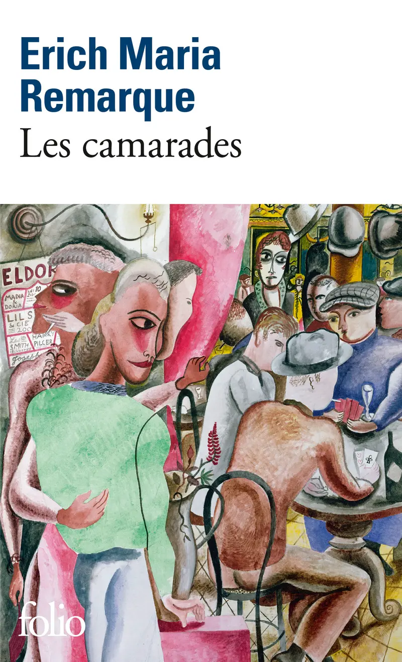 Les camarades - Erich Maria Remarque