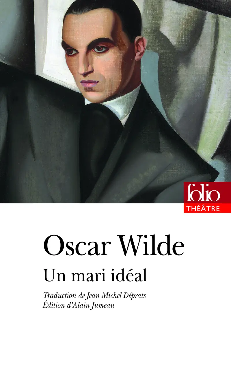 Un mari idéal - Oscar Wilde