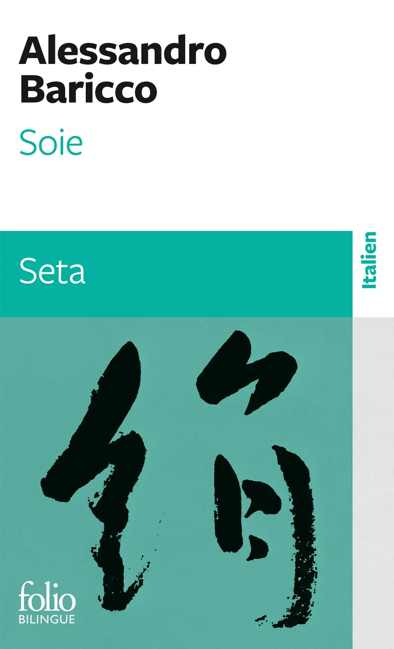 Soie/Seta - Alessandro Baricco