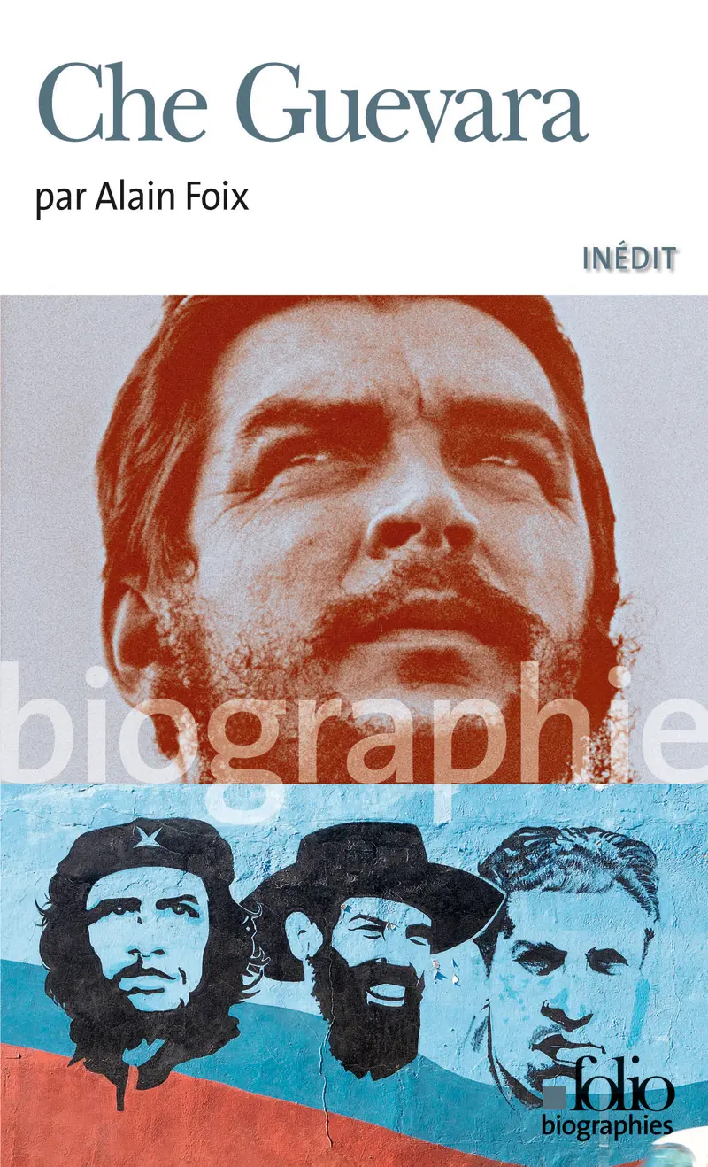 Che Guevara - Alain Foix